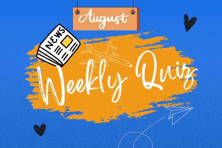 25 Aug: Weekly Revision Quiz